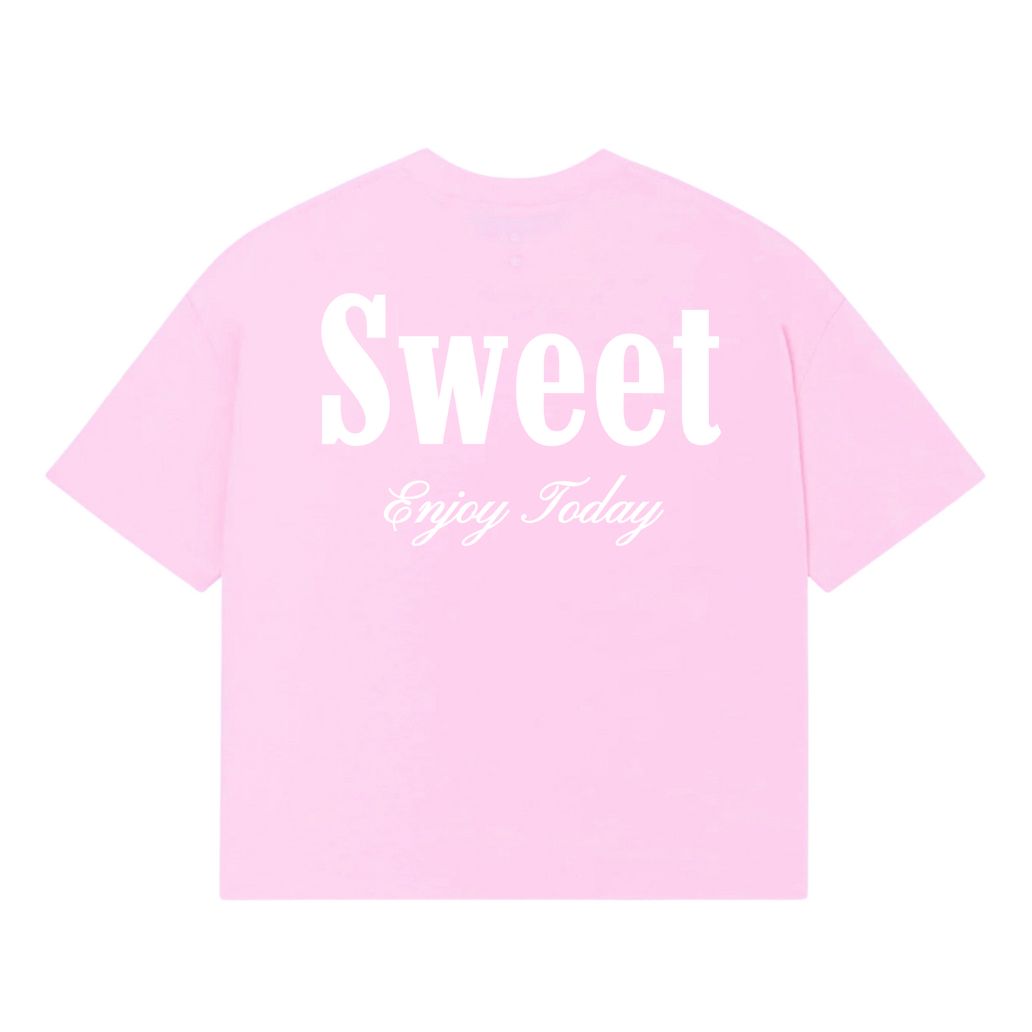 'ENJOY TODAY PINK'
